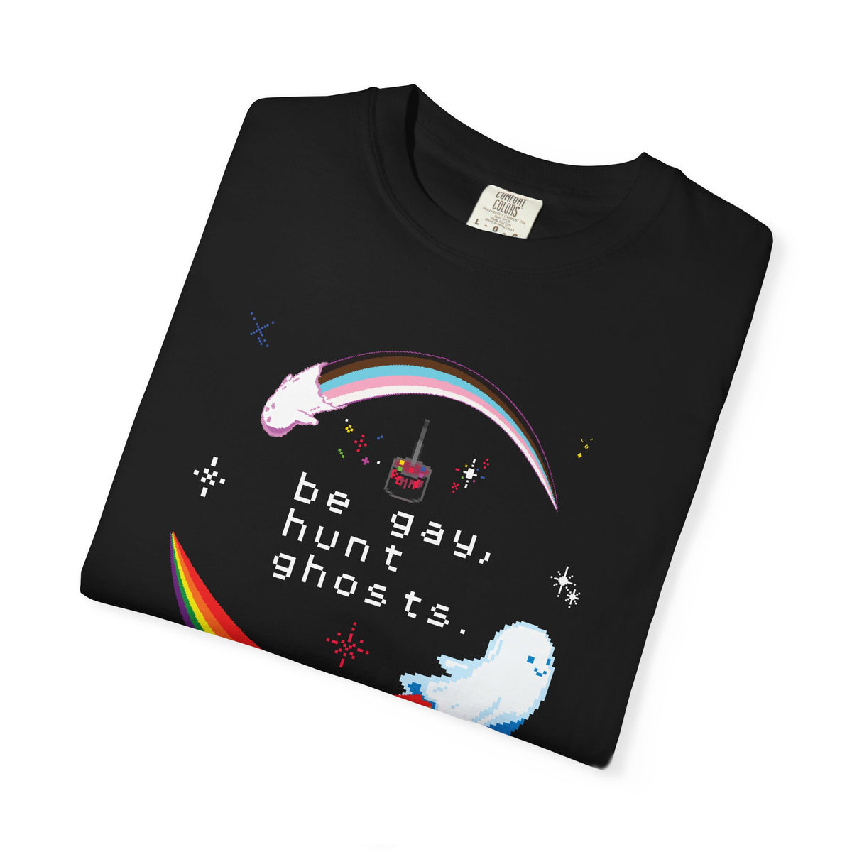 Be Gay, Hunt Ghosts