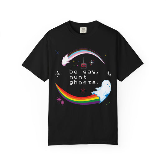 Be Gay, Hunt Ghosts Black tee